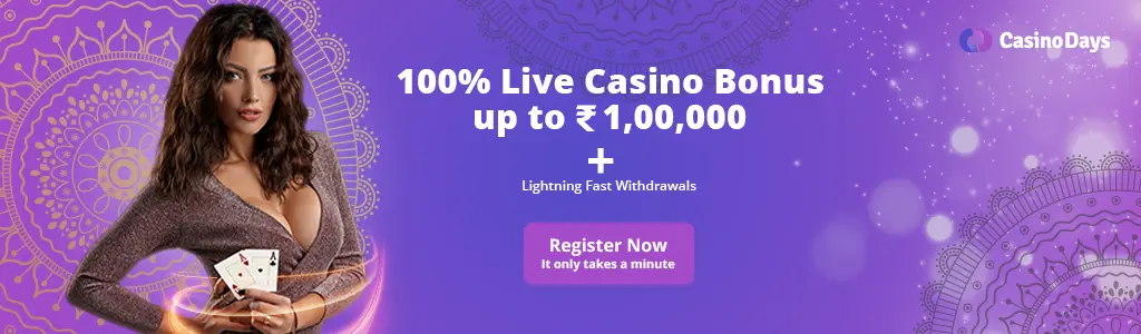 CasinoDays Welcome Bonus India